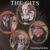 THE GITS: Frenching the Bully (re-remixed and remastered)