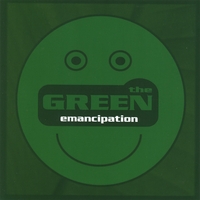 the Green : Emancipation