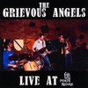 THE GRIEVOUS ANGELS: Live at La Porte Noire