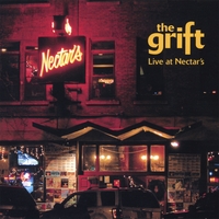 The Grift : Live at Nectar's