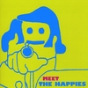 THE HAPPIES: Meet the Happies