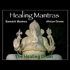 THE HEALING DRUM: Healing Mantras