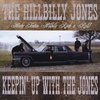 THE HILLBILLY JONES: Keepin' Up With The Jones