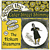 The Hokum Steamers: Doing the Cater Street Shimmy