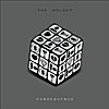 The Holdup: Consequence