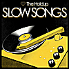 The Holdup: Slow Songs