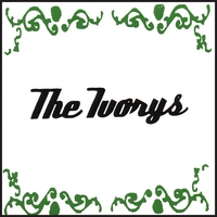 THE IVORYS: EP 2007