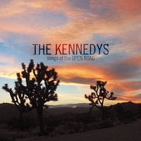 THE KENNEDYS: Songs of the Open Road