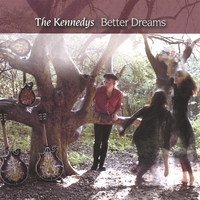 THE KENNEDYS: Better Dreams