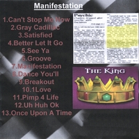 The King : Manifestation