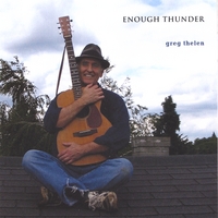 Greg Thelen : Enough Thunder