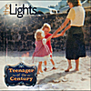 Thelights: Teenager of the Century