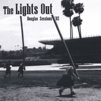The Lights Out : Douglas Sessions '05