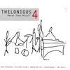 Thelonious 4: Meets Tony Miceli