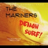 The Mariners: Demon Surf