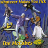 THE MCCABES: Whatevermakesyoutick