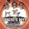 THEM CONCRETE BOYZ: Crank That Roadrunner