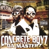 THEM CONCRETE BOYZ: Da Masterz