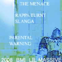 The Menace : Rappa Turnt Slanga