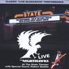 THE NIGHTHAWKS: The Nighthawks - Live at The State Theater with Special Guest Hubert Sumlin DVD