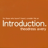 THEODRESS AVERY: Introduction
