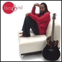 THEO SOUL: the life, the walk, the music