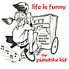 The Pianobike Kid: Life is Funny