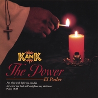 The KanK Group : THE POWER - El Poder
