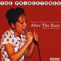The Princetones : After the Rain - Soundtrack