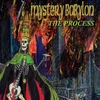 The Process: Mystery Babylon