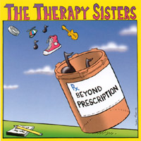 THE THERAPY SISTERS: Beyond Prescription