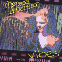Theresa Andersson : Vibes