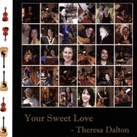 Theresa Dalton : Your Sweet Love