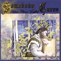 THERESA GRIFFITH: Somebody Cares