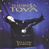 THERESA TOVA: Telling Stories