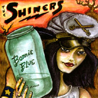 The Shiners : Bonnie Blue
