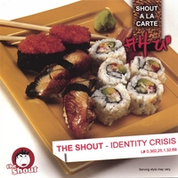 The Shout : Identity crisis