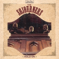 THE SOJOURNERS: Hold On