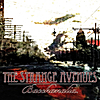 The Strange Avenues: Bacchanalia
