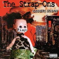 THE STRAP-ONS: Geeking Dream