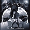 THE STREET: The Devine Debauchery