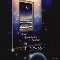 The Tapp : Super Surveillance Central