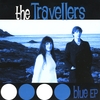 THE TRAVELLERS: Blue - EP