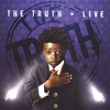 THE TRUTH: The Truth - Live