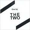 THE TWO: One by the Two