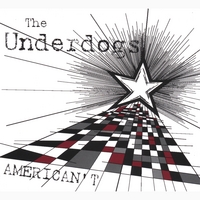 The Underdogs : American't