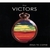 THE VICTORS: Days to Come