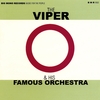THE VIPER & HIS FAMOUS ORCHESTRA: Everything for Everyone