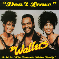 The Wallers : Don't Leave