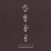 The Waystation : downcounting EP